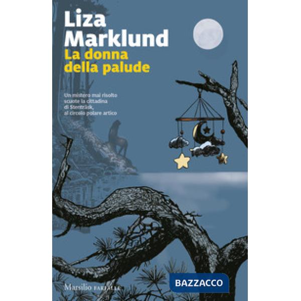 Donna della palude (La)