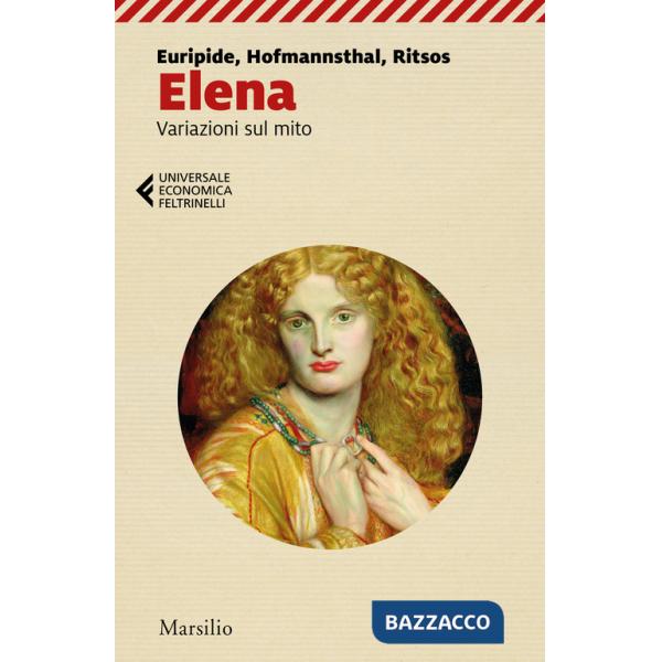 Elena. Variazioni sul mito