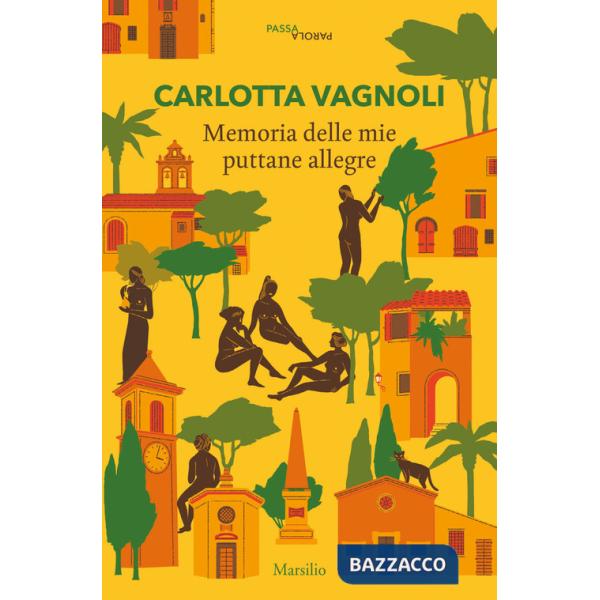 Memoria delle mie puttane allegre