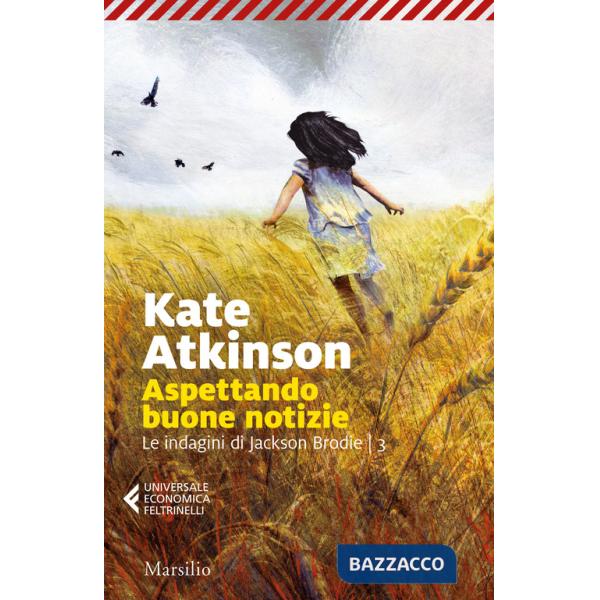 Aspettando buone notizie. Le indagini di Jackson Brodie. Vol. 3