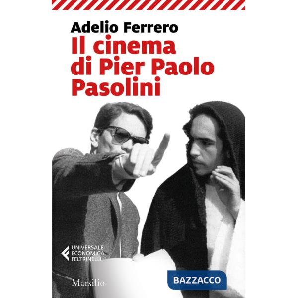 Cinema di Pier Paolo Pasolini (Il)