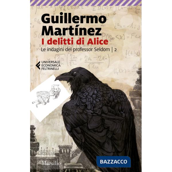 Delitti di Alice. Le indagini del professor Seldom (I). Vol. 2