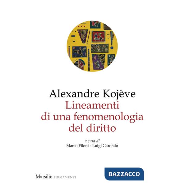 Lineamenti di una fenomenologia del diritto