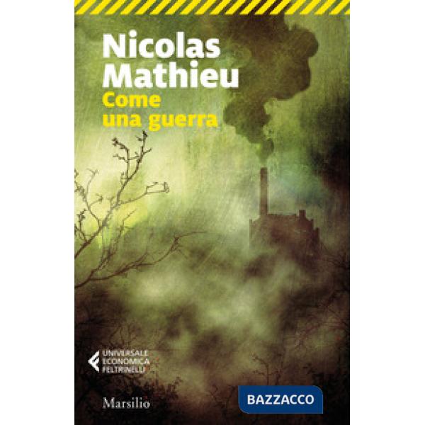 Come una guerra
