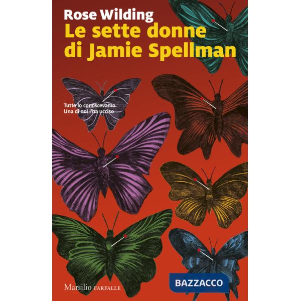Sette donne di Jamie Spellman (Le)
