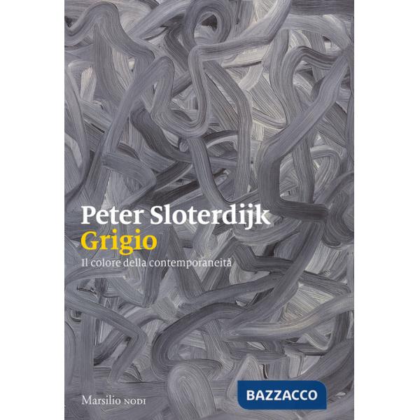 Grigio. Il colore della contemporaneità