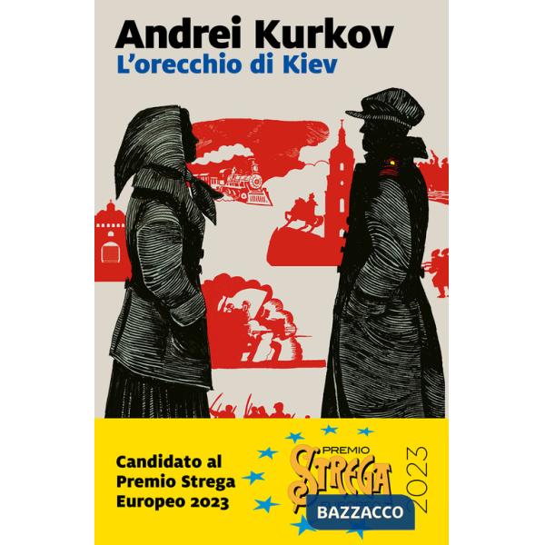 Orecchio di Kiev (L')