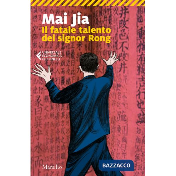 Fatale talento del signor Rong (Il)