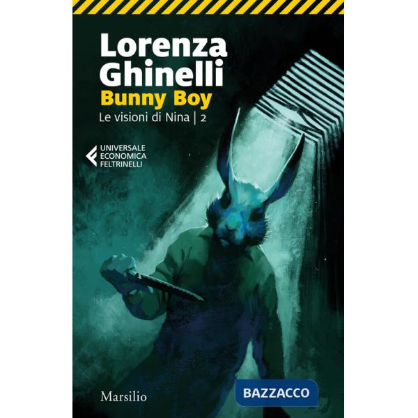 Bunny Boy. Le visioni di Nina. Vol. 2