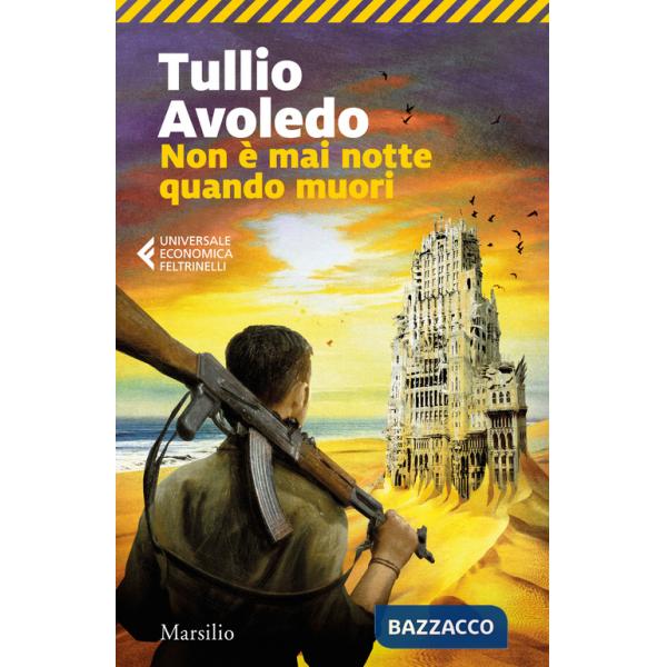 Non è mai notte quando muori