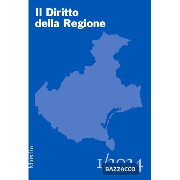 Diritto della regione (2024) (Il). Vol. 1