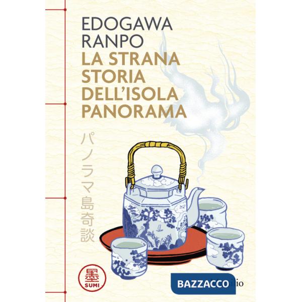 Strana storia dell'Isola Panorama (La)