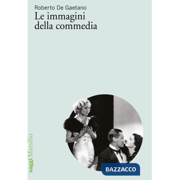 Immagini della commedia (Le)