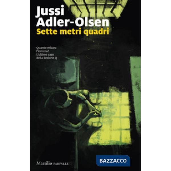 Sette metri quadri. I casi della Sezione Q. Vol. 10