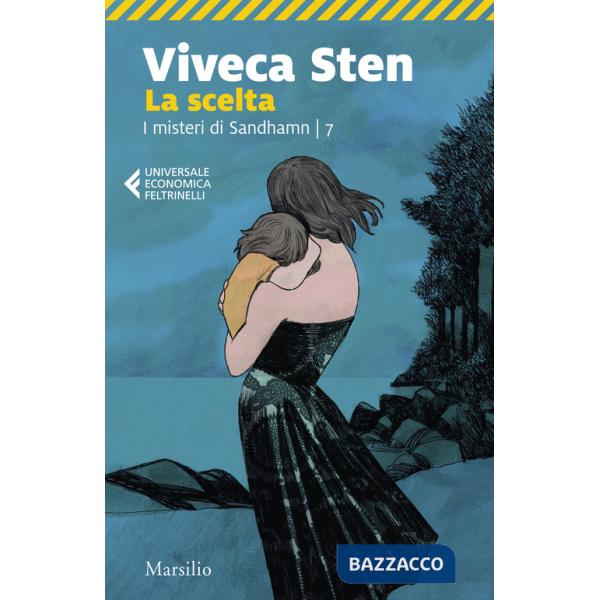 Scelta. I misteri di Sandhamn (La). Vol. 7