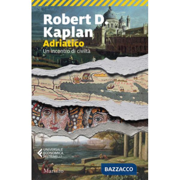Adriatico. Un incontro di civiltà