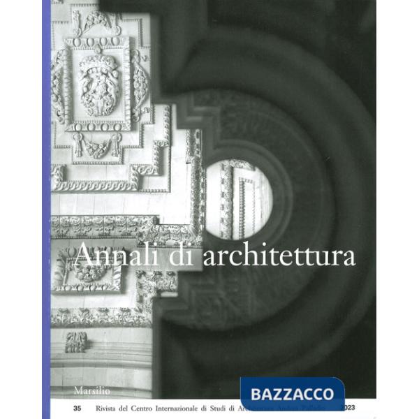 Annali di architettura (2023). Vol. 35