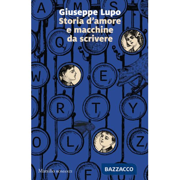 Storia d'amore e macchine da scrivere