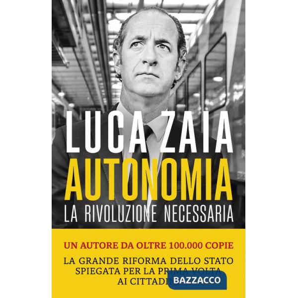 Autonomia. La rivoluzione necessaria
