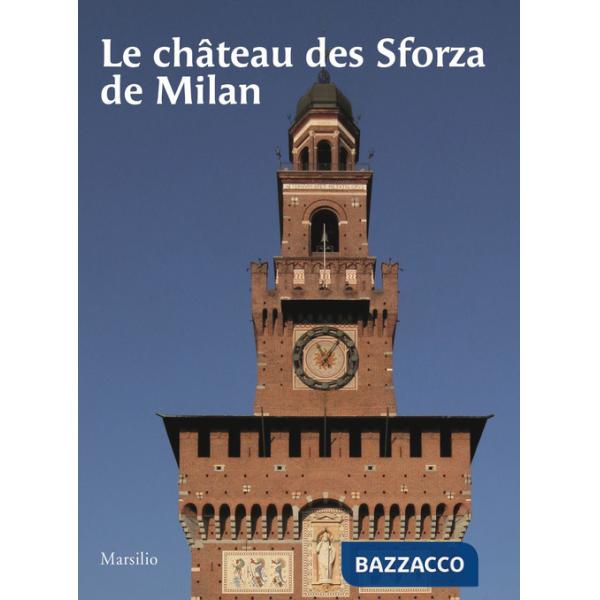 Chateau des Sforza de Milan
