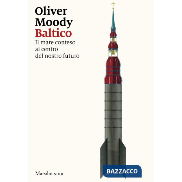 Baltico. Il mare conteso al centro del nostro futuro
