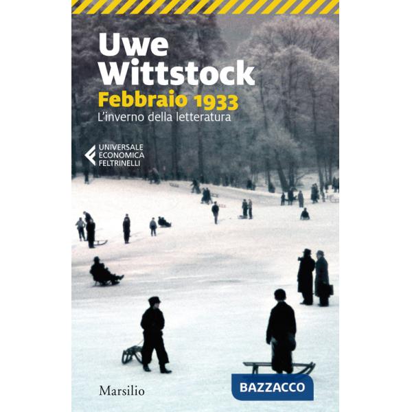 Febbraio 1933. L'inverno della letteratura