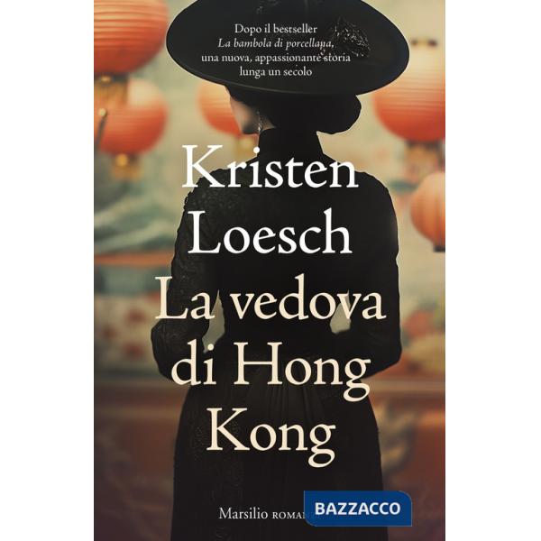 Vedova di Hong Kong (La)