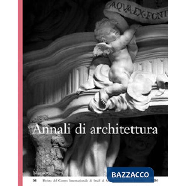 Annali di architettura (2024). Vol. 36