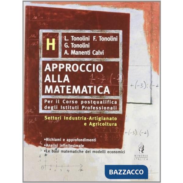 APPROCCIO ALLA MATEMATICA VOL H