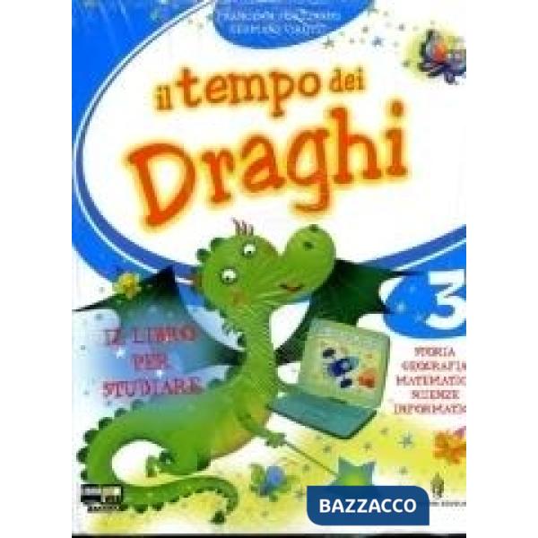 TEMPO DEI DRAGHI 3 LETTURE + GRAMMATICA + ON LINE