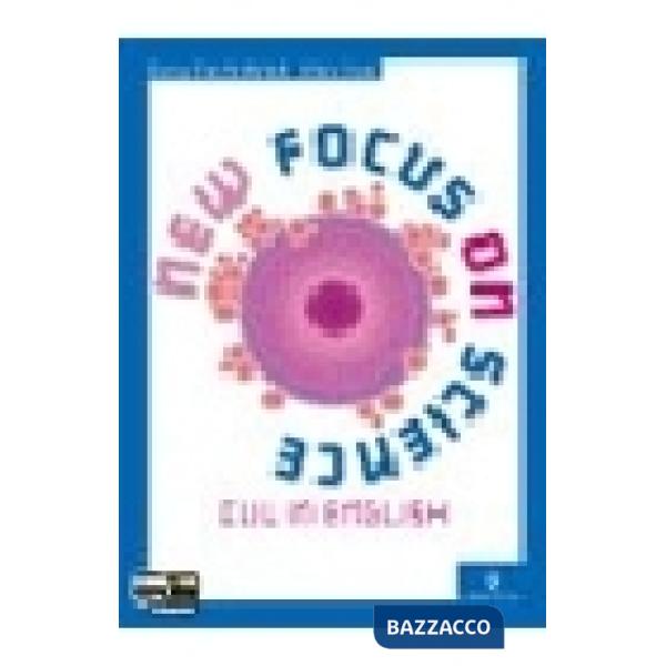 NEW FOCUS ON SCIENCE
