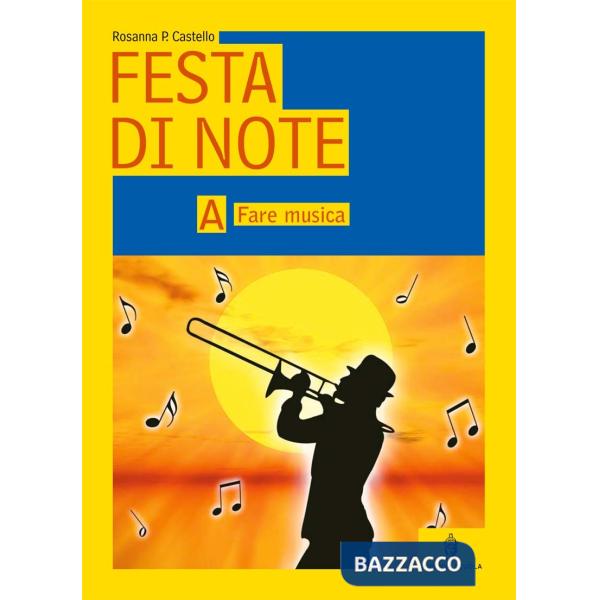 FESTA DI NOTE A + B + C + 1 AUDIO CD + 1
