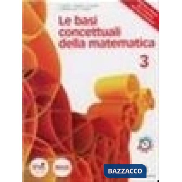 BASI CONCETTUALI DELLA MATEMATICA 1 UMANISTICI