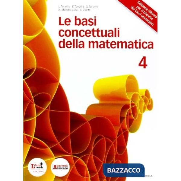 BASI CONCETTUALI DELLA MATEMATICA 2 UMANISTICI
