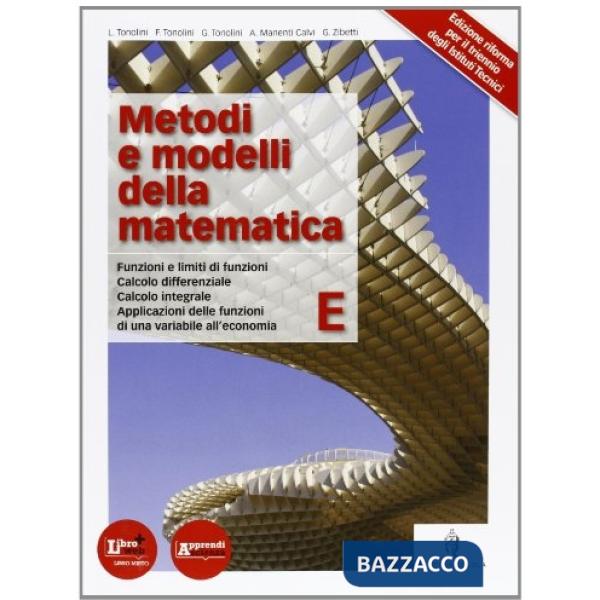 METODI E MODELLI DELLA MATEMATICA E ITC