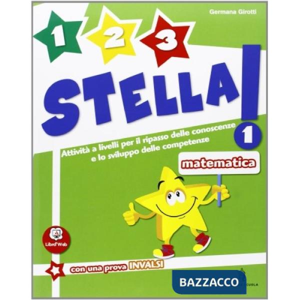 1, 2, 3... STELLA! MATEMATICA 1A