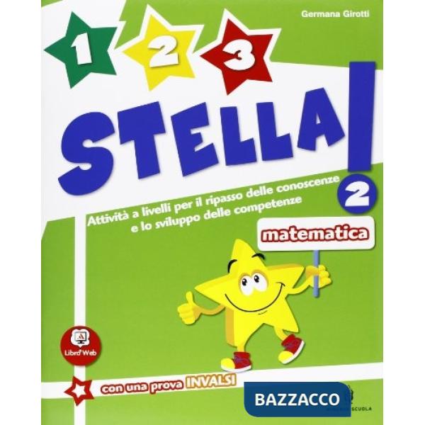 1, 2, 3... STELLA! MATEMATICA 2A