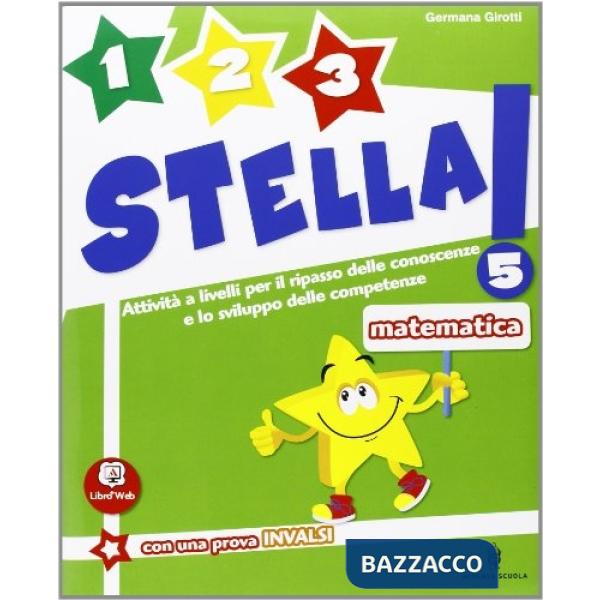 1, 2, 3... STELLA! MATEMATICA 5A