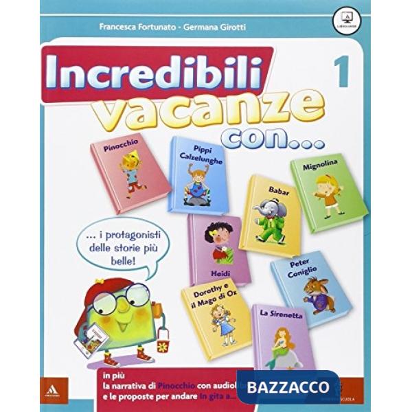 INCREDIBILI VACANZE CON... VOL. 1 + PINOCCHIO + IN GITA A...