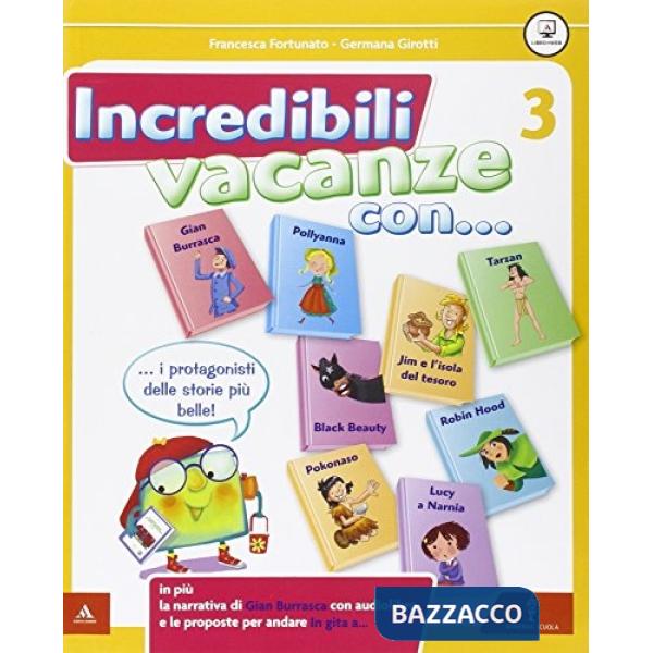 INCREDIBILI VACANZE CON... VOL. 3 + IL GIARDINO DI GIAMBURRASCA