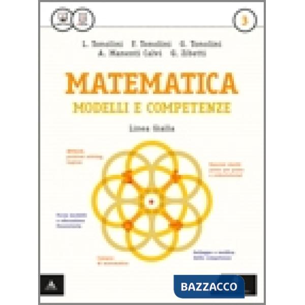 MATEMATICA MODELLI E COMPETENZE VOLUME 5