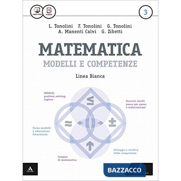 MATEMATICA MODELLI E COMPETENZE BIANCO 3 (INDUSTRIA)