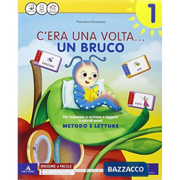 C'ERA UNA VOLTA... 1 SUSSIDIARIO + QUADERNO + LETTURE