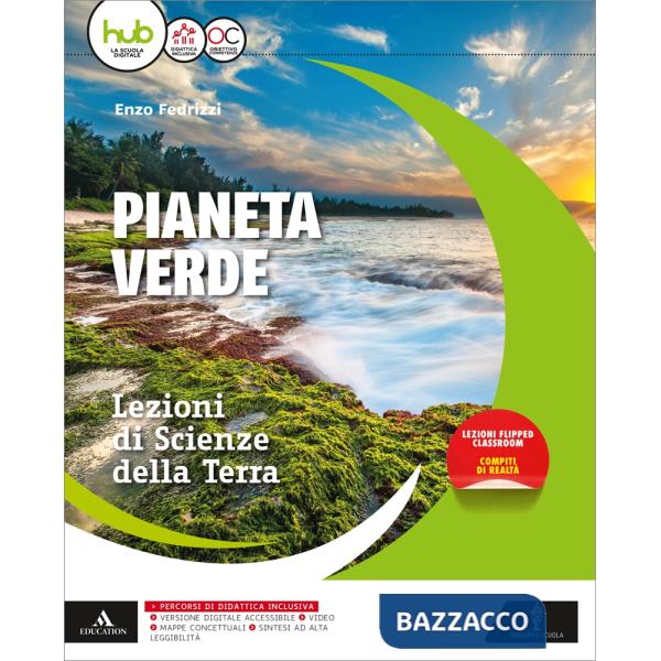 PIANETA VERDE (IL) - LEZIONI DI SCIENZE DELLA TERRA MB + CONT.DIGIT.