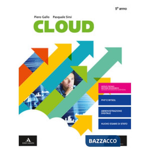 CLOUD SIA 5 ANNO VOLUME 2019-NUOVA EDIZIONE