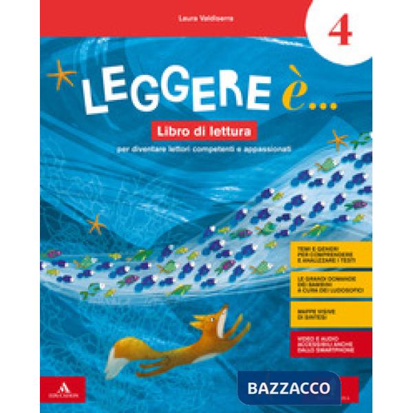 LEGGERE E' CL. 4 LIBRO DI LETTURA + GRAMMATICA + VERBI