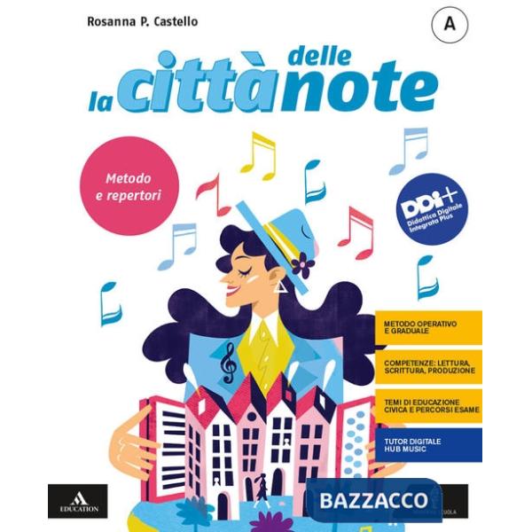 CITTA DELLE NOTE (LA) VOL. A + C