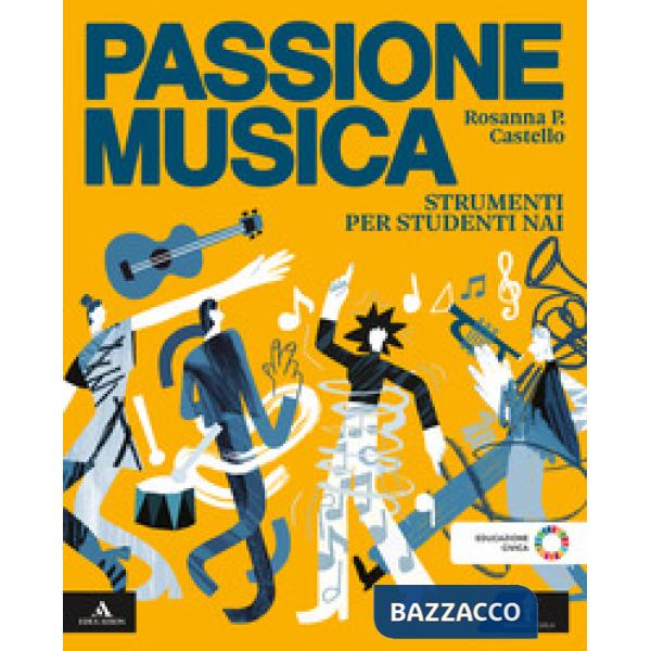 PASSIONE MUSICA STRUMENTI PER STUDENTI NAI