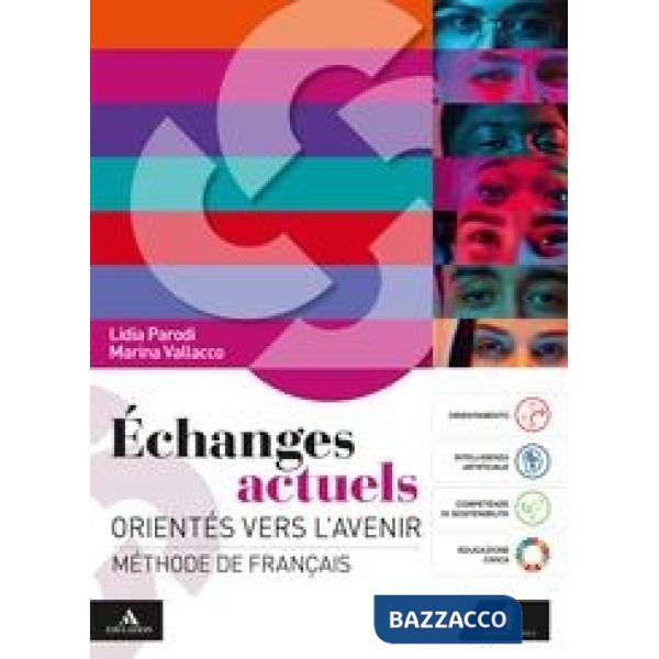 ECHANGES ACTUELS METHODE DE FRANCAIS + CIVI - MEDIATHEQUE + POUR TOUS