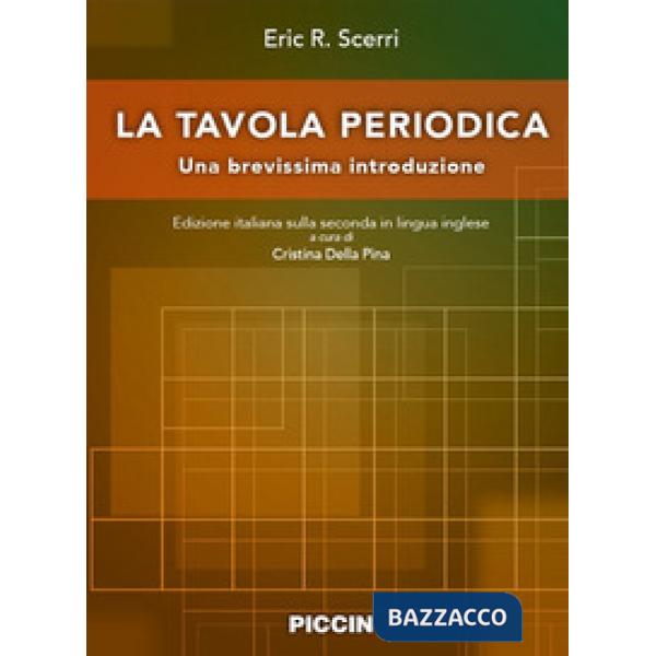 La tavola periodica. Una brevissima introduzione